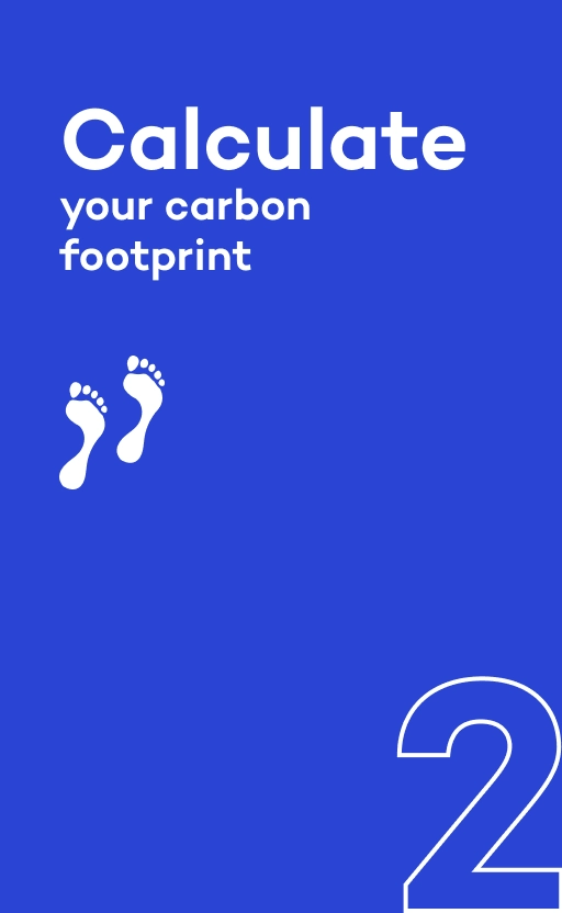 2. Calculate your carbon footprint